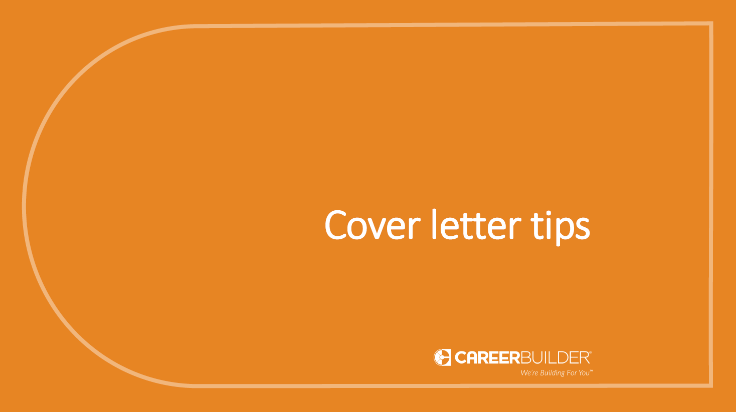 Cover letter tips from CareerBuilder