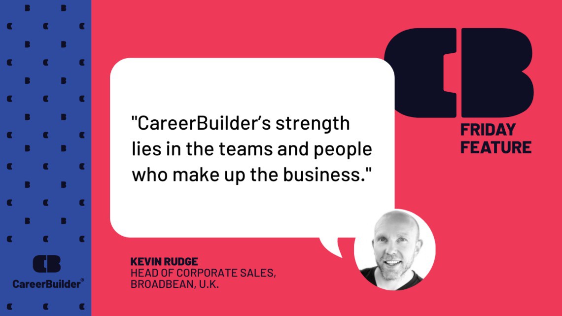 Employee spotlight: Kevin Rudge, head of corporate sales, Broadbean