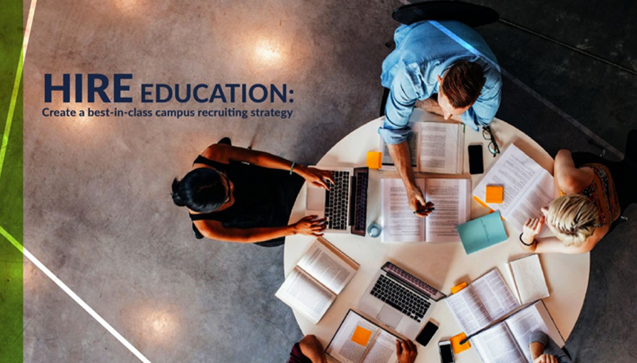 How to Build an A+ Campus Recruiting Strategy