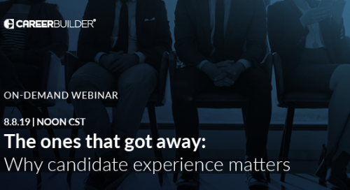 On-demand Webinar: “The ones that got away: why candidate experience matters”