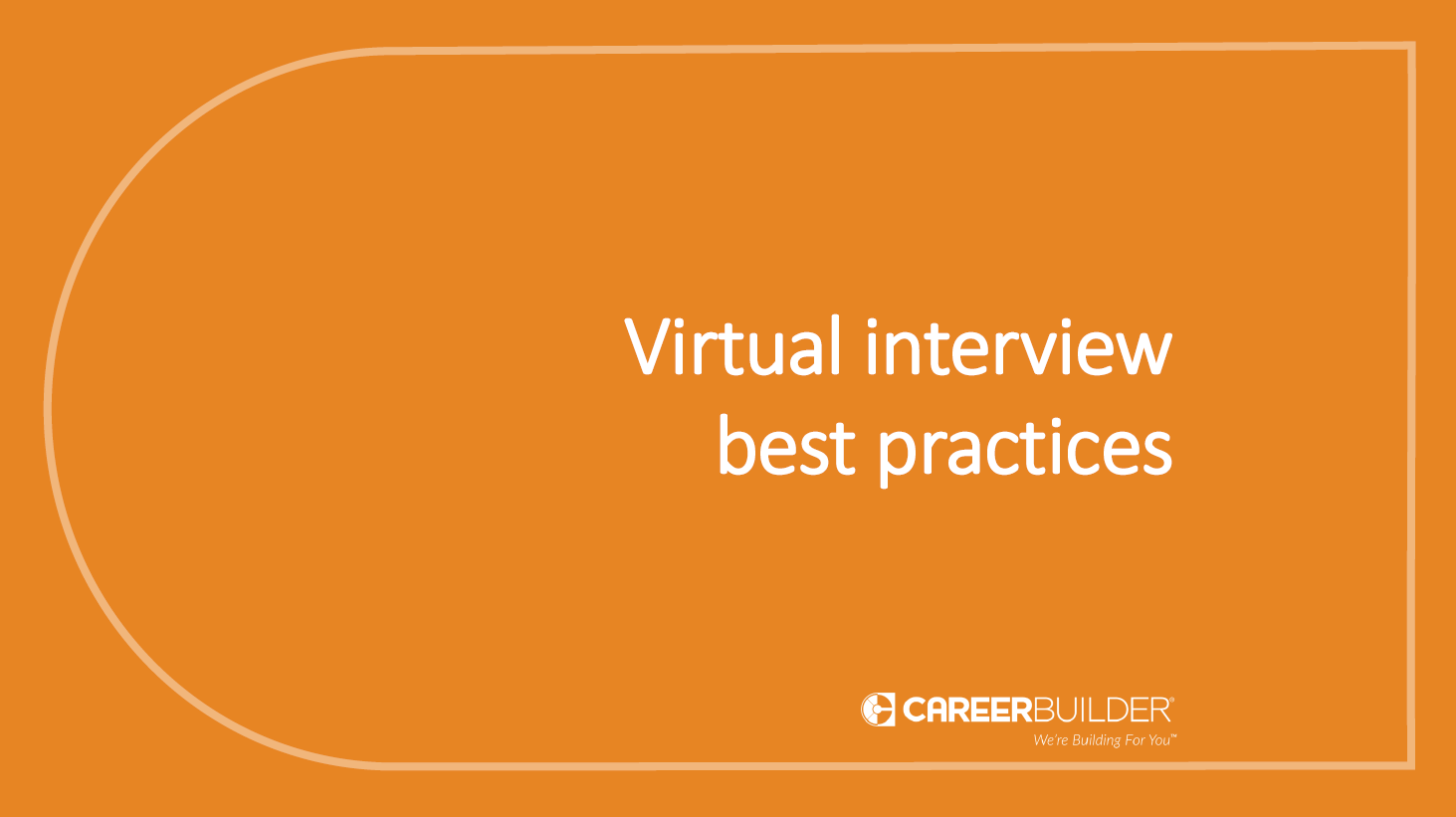 Virtual interview best practices